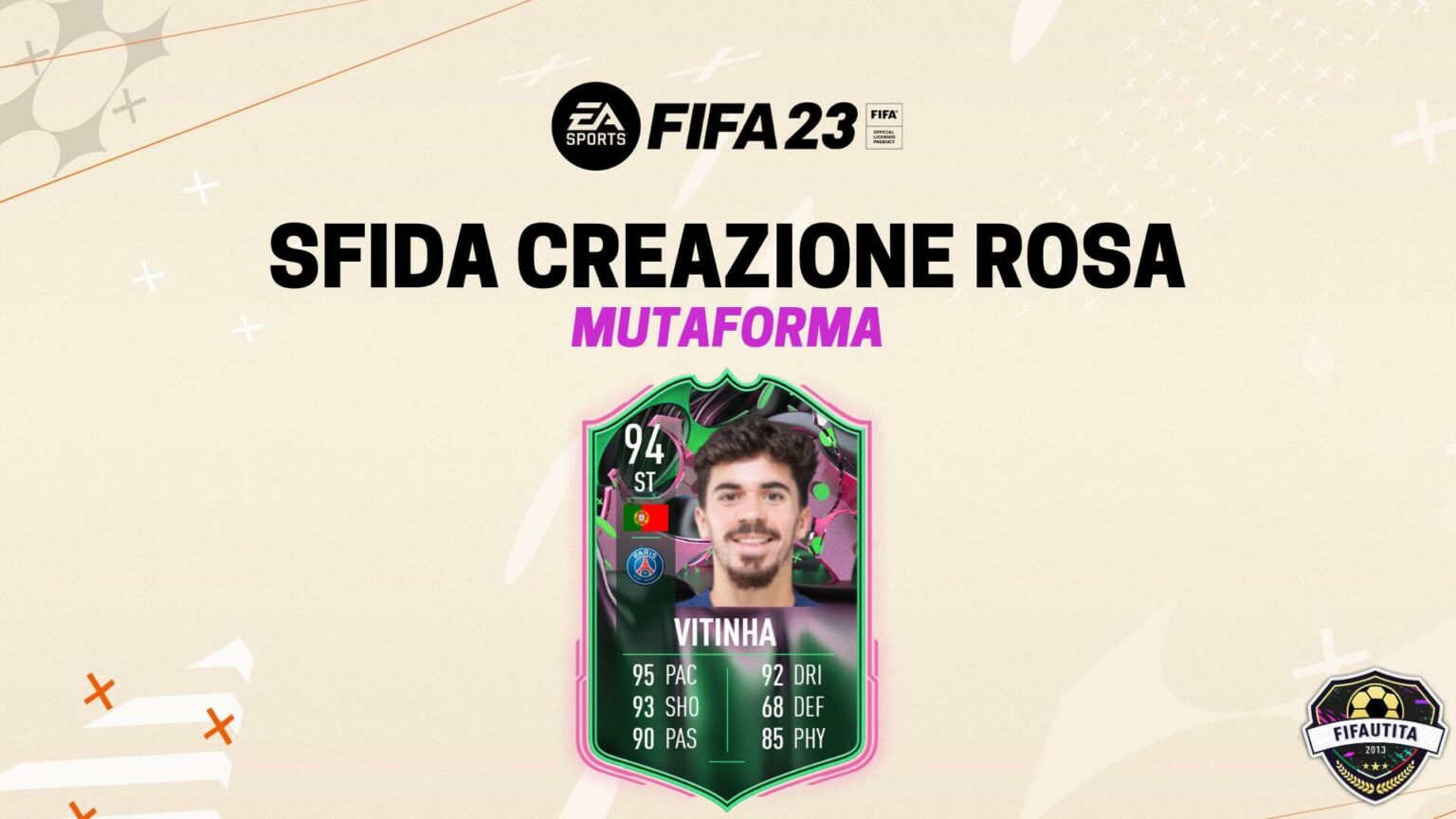 FIFA 23: sfida creazione rosa Vitinha Mutaforma – weareutita.com