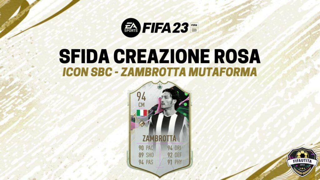 FIFA 23: Zambrotta Icona Mutaforma SBC
