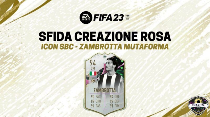 FIFA 23: Zambrotta Icona Mutaforma SBC