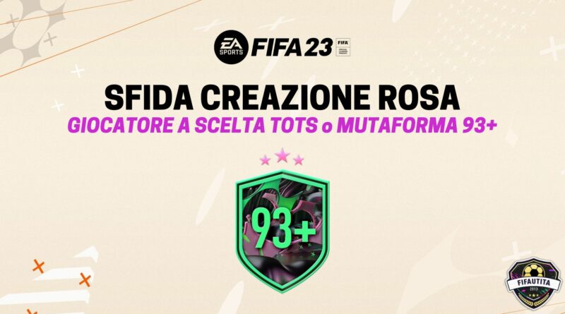 FIFA 23: giocatore a scelta TOTS o Mutaforma 93+