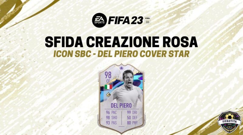 FIFA 23: Alex Del Piero Icon cover star SBC