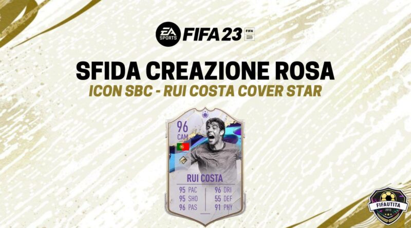 FIFA 23: Rui Costa icon cover star SBC