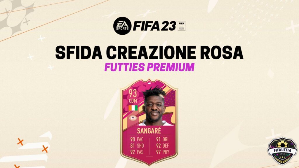 FIFA 23: Sangaré Futties Premium SBC