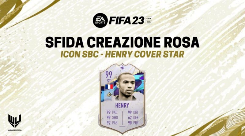 FIFA 23: Henry 99 Icon cover star SBC