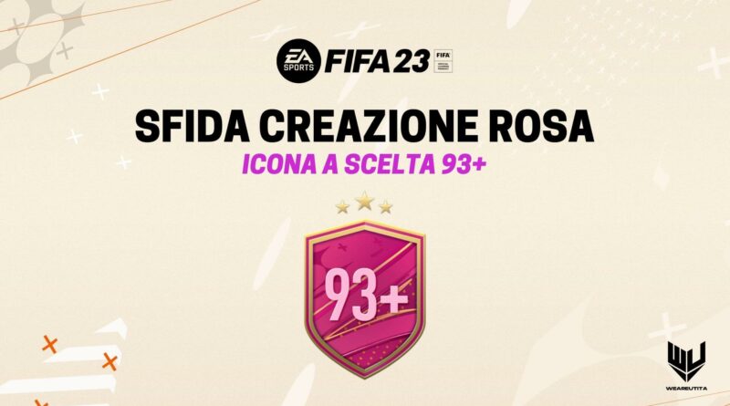 FIFA 23: sfida creazione rosa Futties icona a scelta 93+