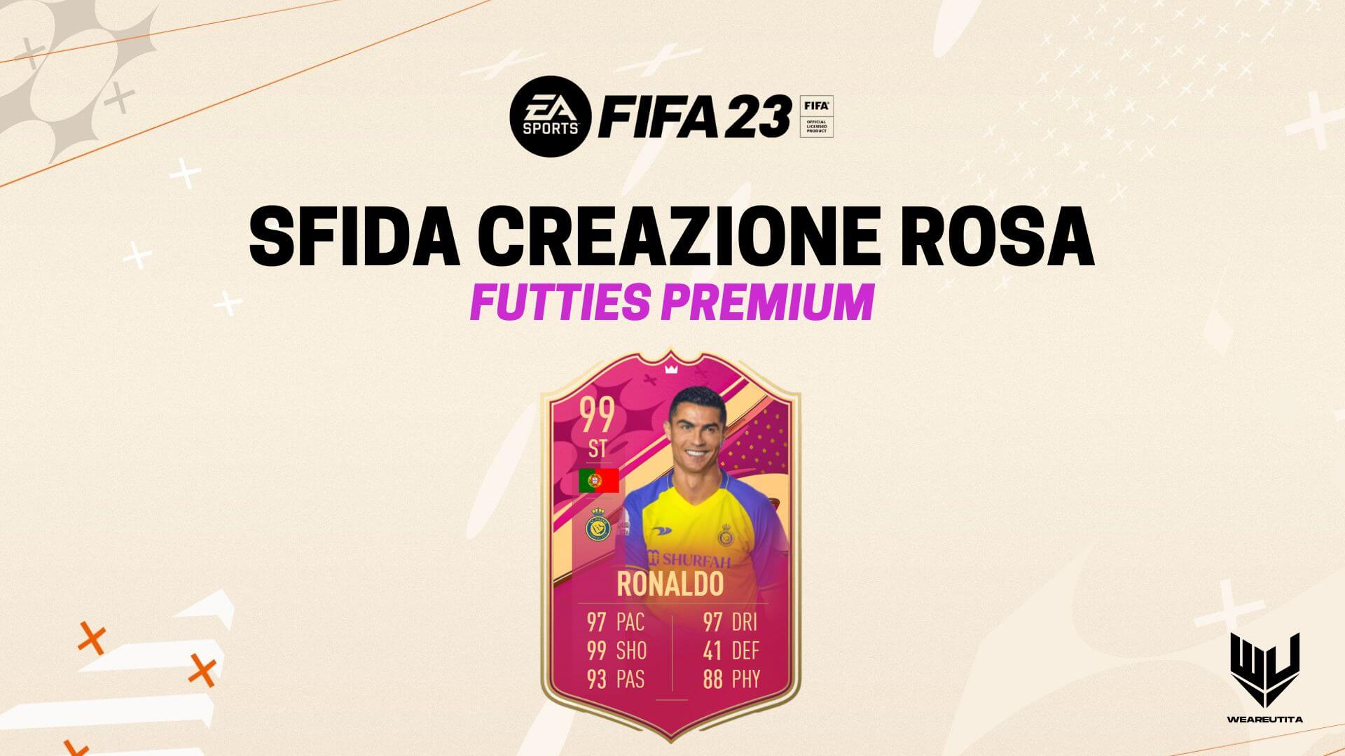 Fifa 23 Sfida Creazione Rosa Cristiano Ronaldo Futties