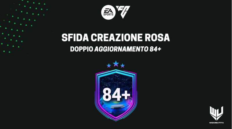 FC 24 RTTK: doppio aggiornamento 84+ SBC