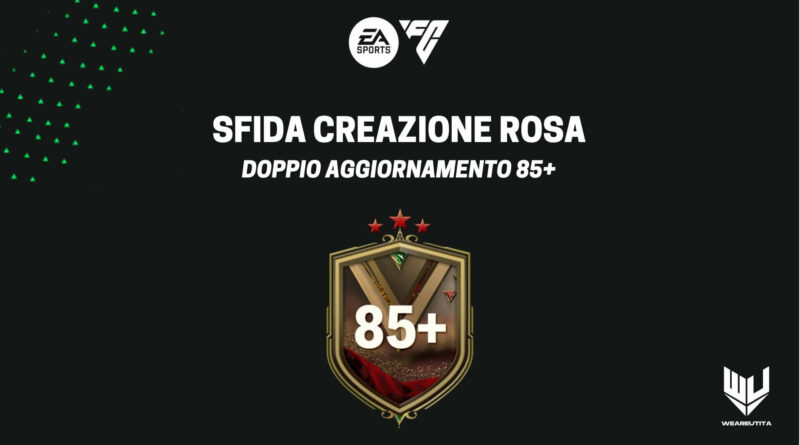 FC 24: doppio aggiornamento 85+ SBC