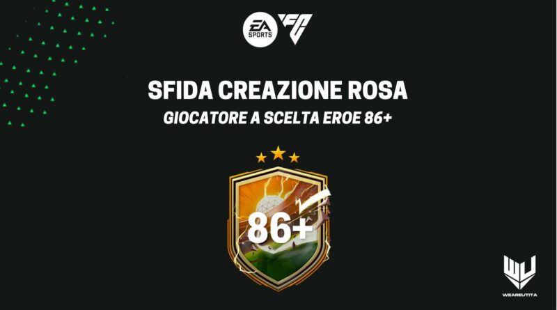 FC 24: giocatore a scelta Eroe 86+ SBC