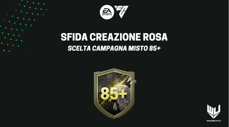 FC 24: 85+ campagna misto a scelta SCR