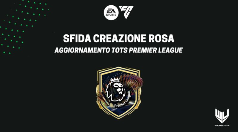 FC 24: SCR aggiornamento Premier League TOTS