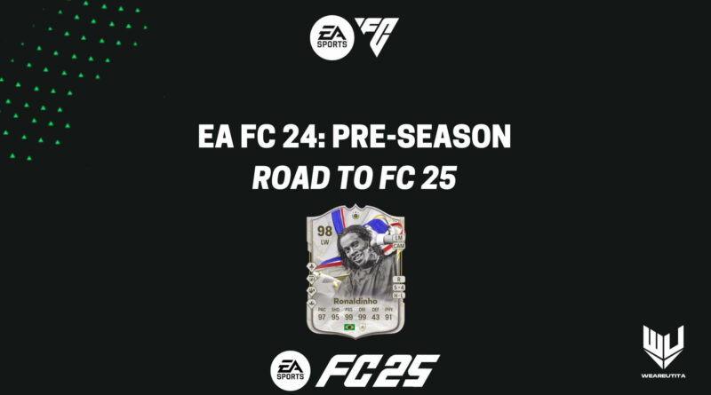 EA FC 24 Pre-season: road to FC 25 Ultimate Team