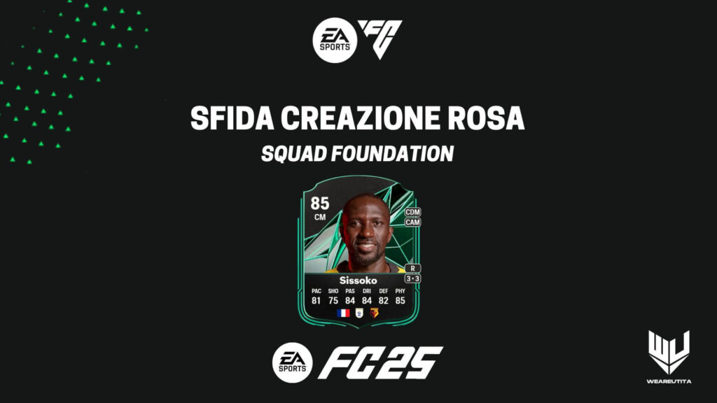 FC 25: Moussa Sissoko Squad Foundation SBC