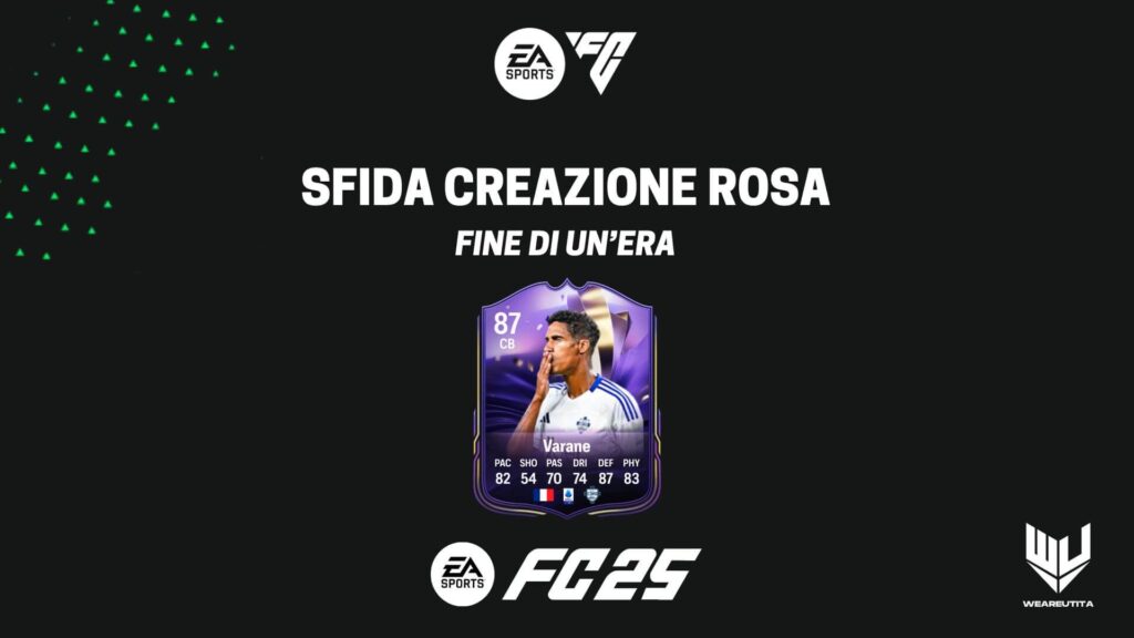 FC 25: Raphael Varane Fine di un'Era SBC