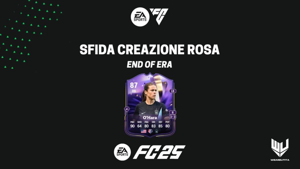 FC 25: O'Hara Fine di un'Era SBC