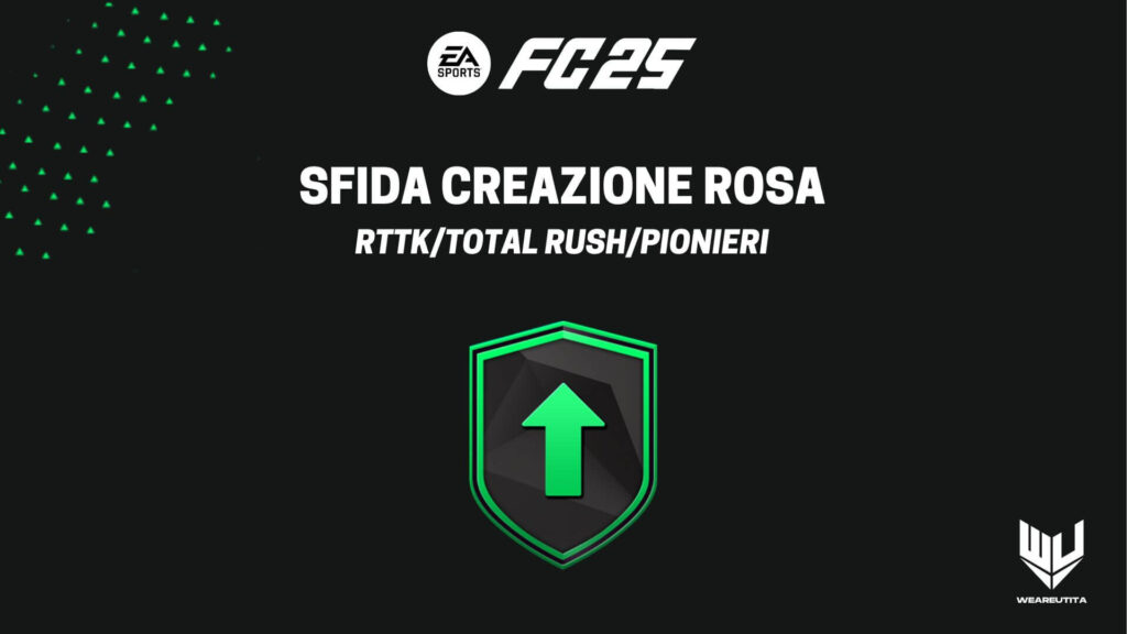 FC 25: sfida creazione rosa Party Bag RTTK Total Rush o Pionieri