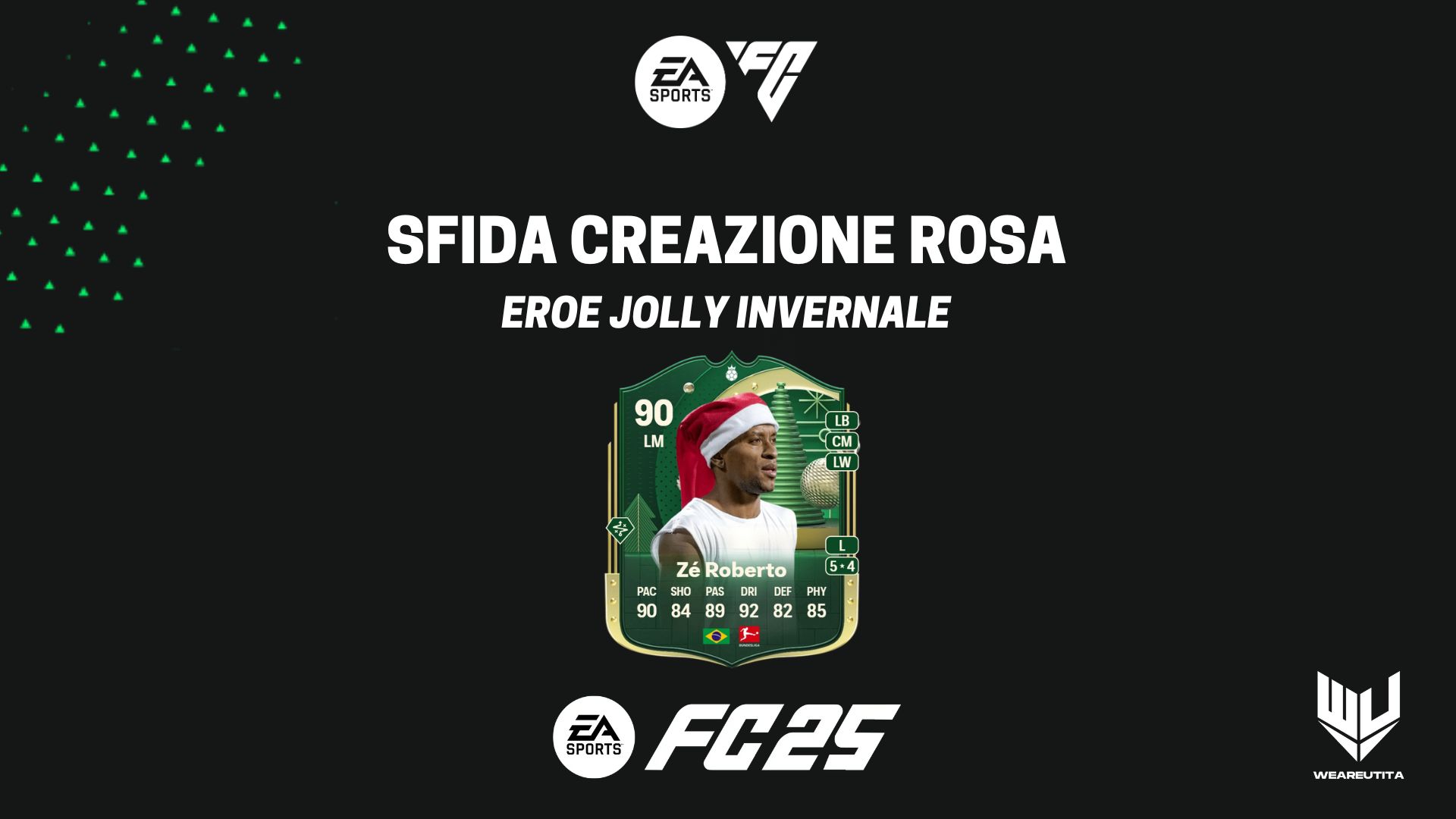 FC 25: Ze Roberto Eroe Jolly Invernale SBC
