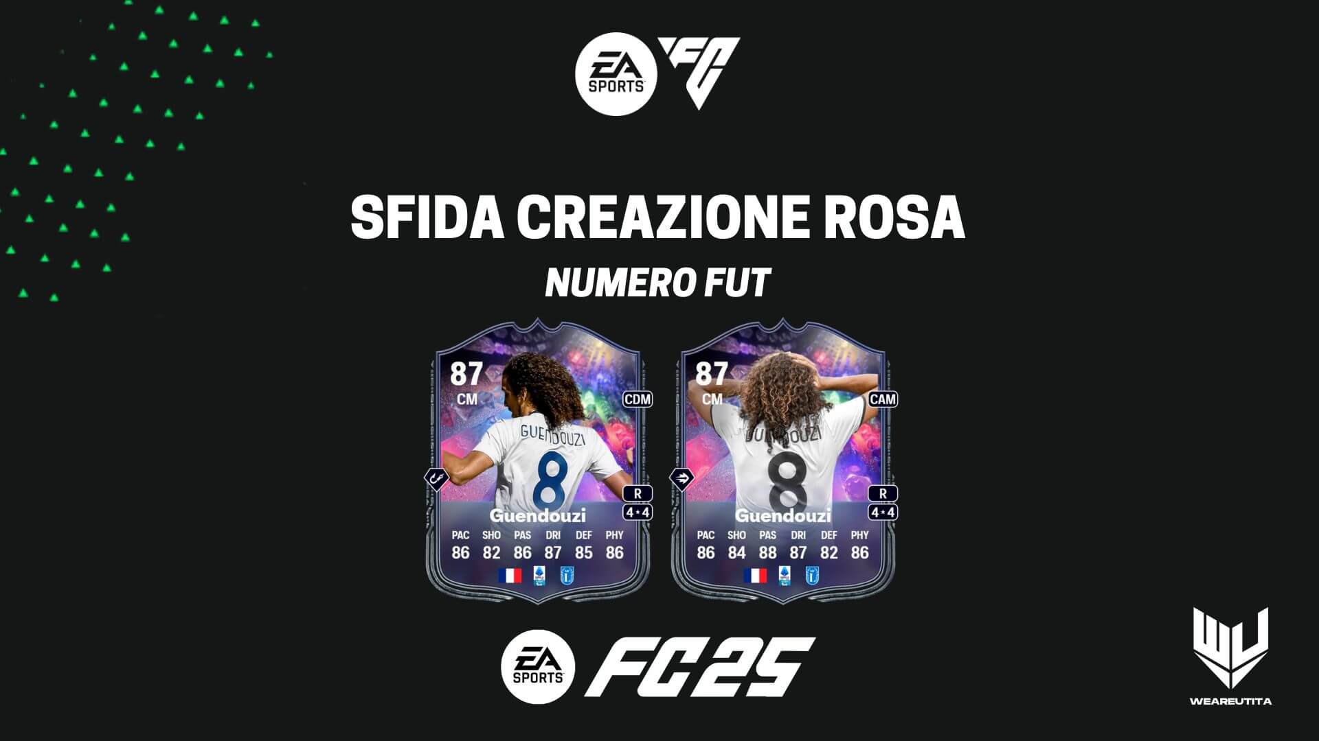 FC 25: Guendouzi Numero FUT SBC
