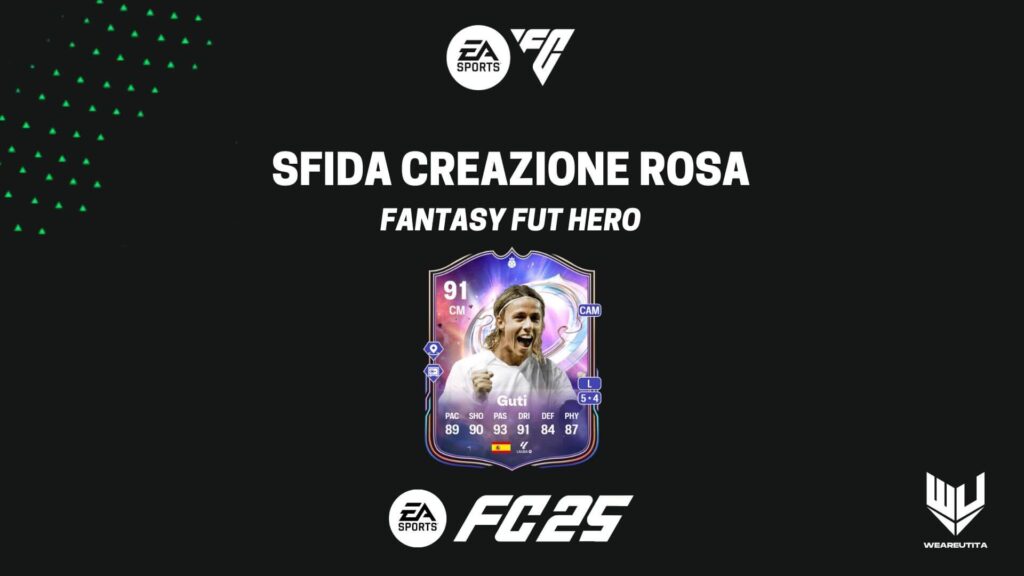 FC 25: Guti Fantasy FUT Hero SBC