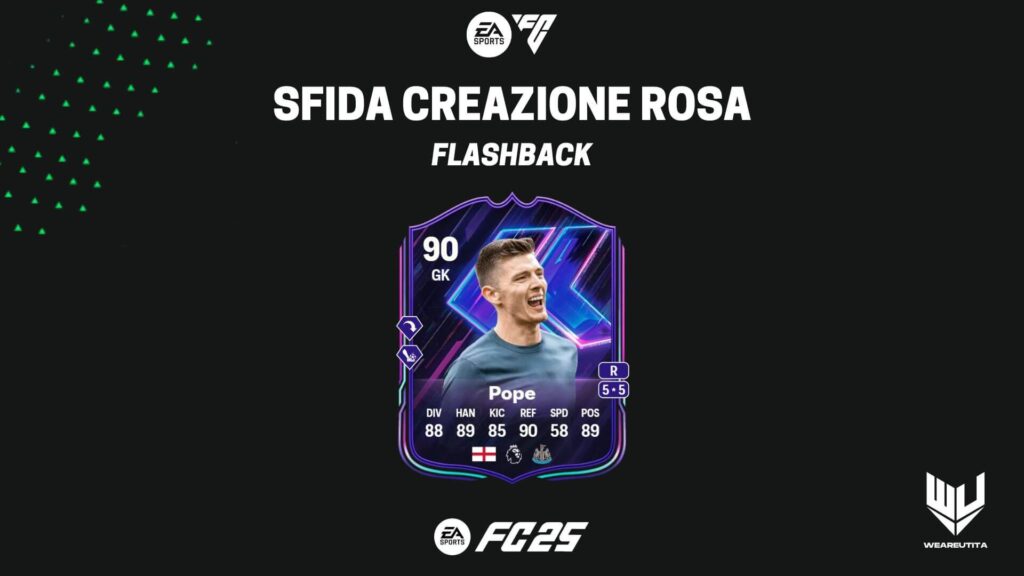 FC 25: Nick Pope Flashback SBC