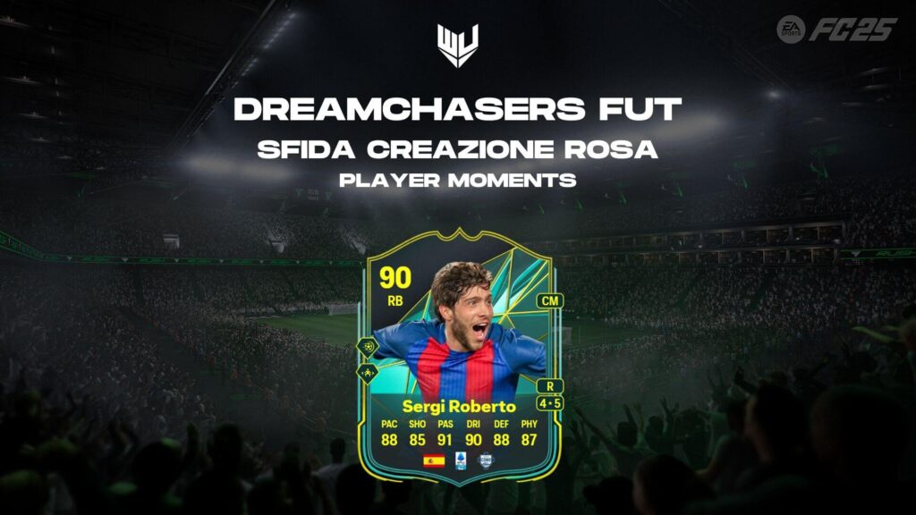 FC 25: Sergi Roberto player moments SBC