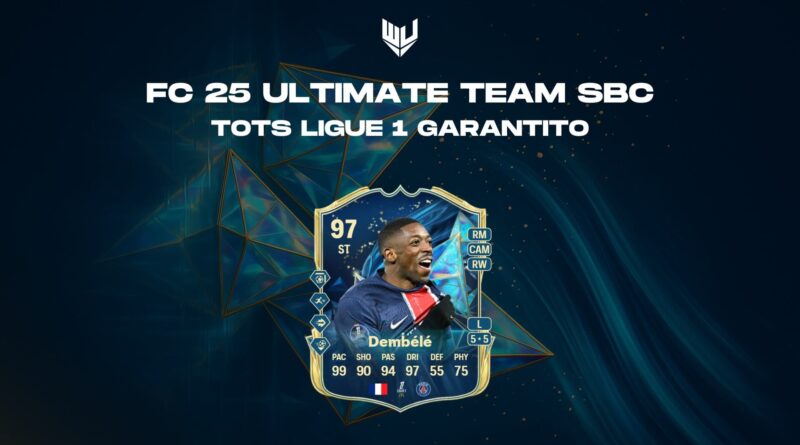 FC 25: TOTS Ligue 1 garantito SBC