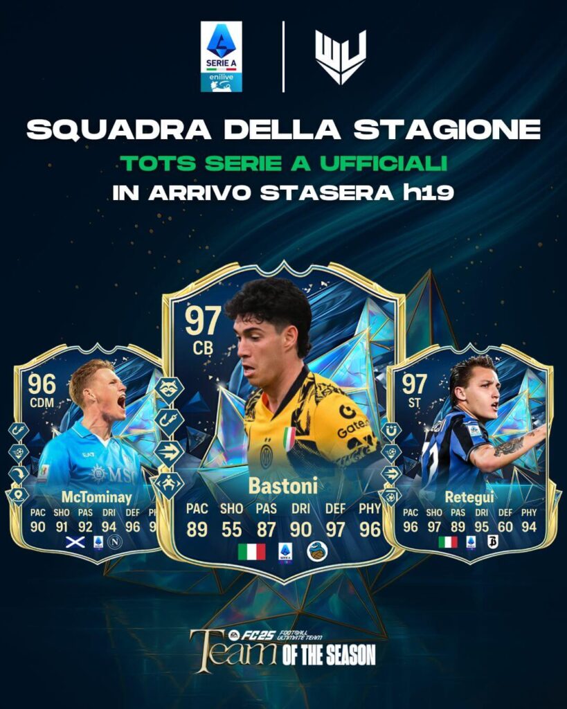 FC 25 TOTS: carte ufficiali per Retegui, Bastoni e McTominay