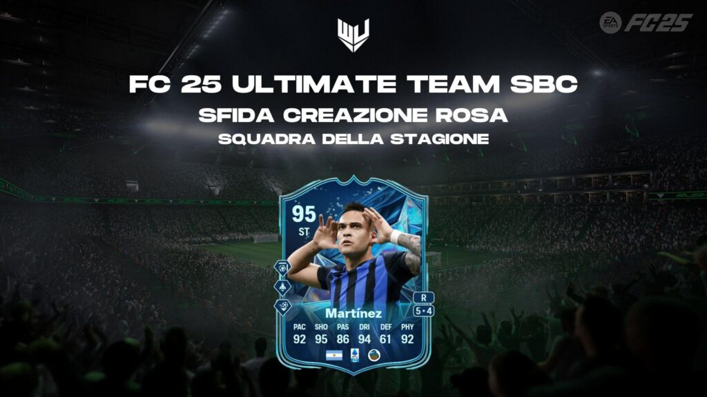 FC 25 TOTS: Lautaro Martinez Squadra della Stagione SBC