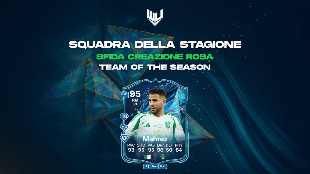 FC 25 TOTS: Mahrez Squadra della Stagione SBC