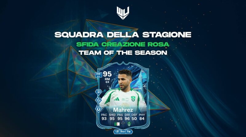 FC 25 TOTS: Mahrez Squadra della Stagione SBC