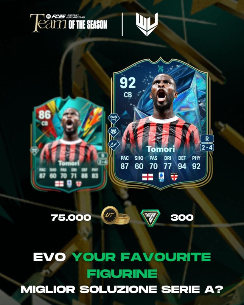 FC 25: Tomori Your Favourite Figurine evo