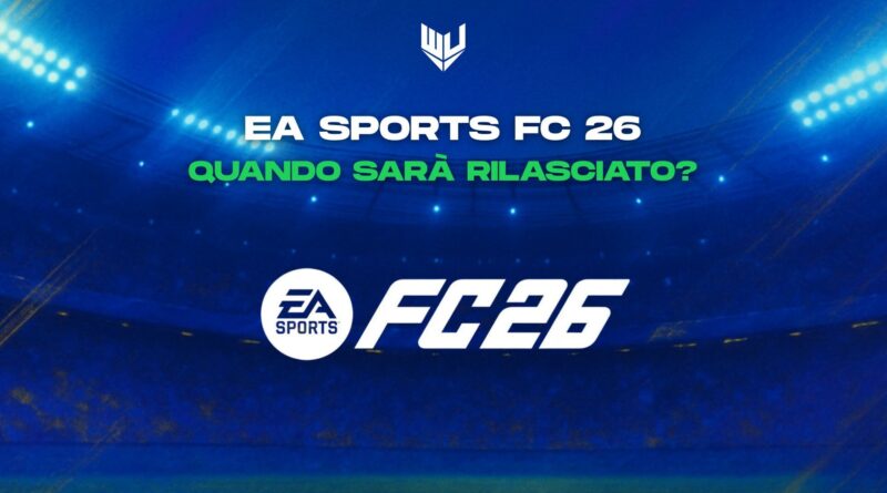 Quando sarà rilasciato EA FC 26?