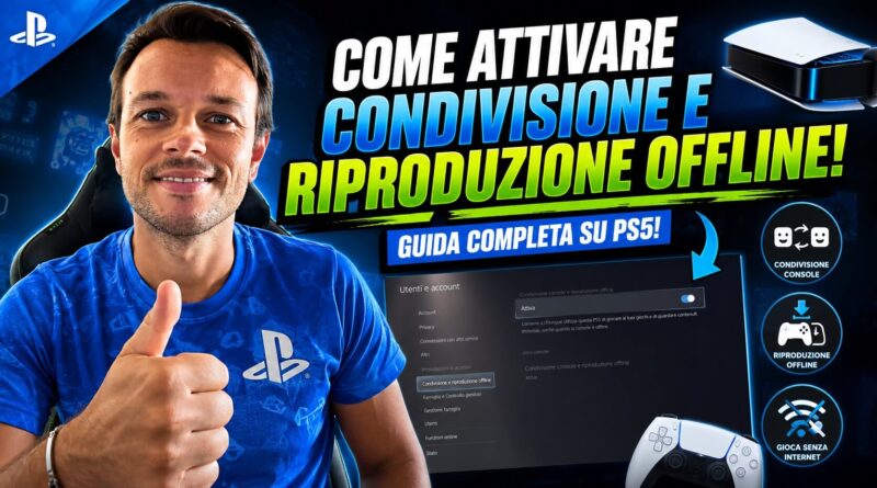 Come attivare la funzione di condivisione console e riproduzione offline su PS5
