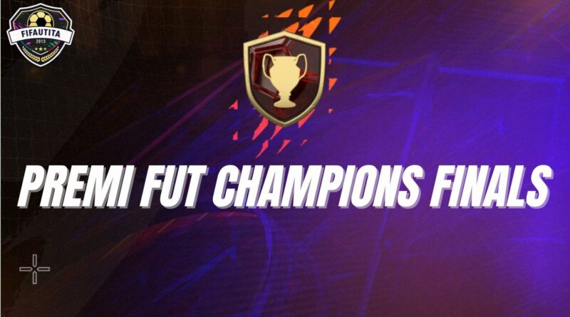 FIFA 22: Premi FUT Champions Finals