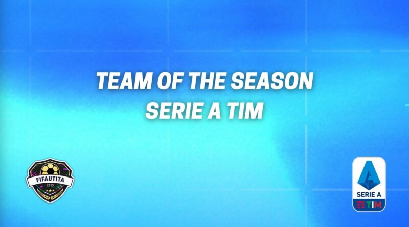 FIFA 22 TOTS: Serie A Team of the Season