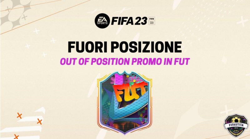 FIFA 23: Fuori Posizione promo in FUT