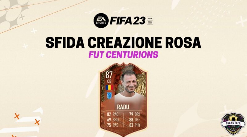FIFA 23: Radu FUT Centurions SBC