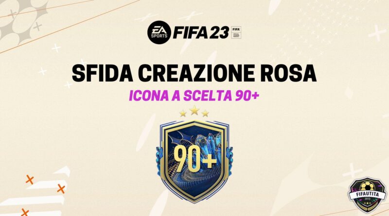 FIFA 23 TOTS: Icona a scelta 90+ SBC